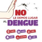 Dengue: recuerdan la importancia de fortalecer las medidas de prevención y cuidado desde casa