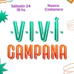 Este sábado se viene una nueva edición de “Viví Campana” en la Costanera